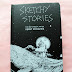 Book Review- Sketchy Stories by Kerby Rosanes